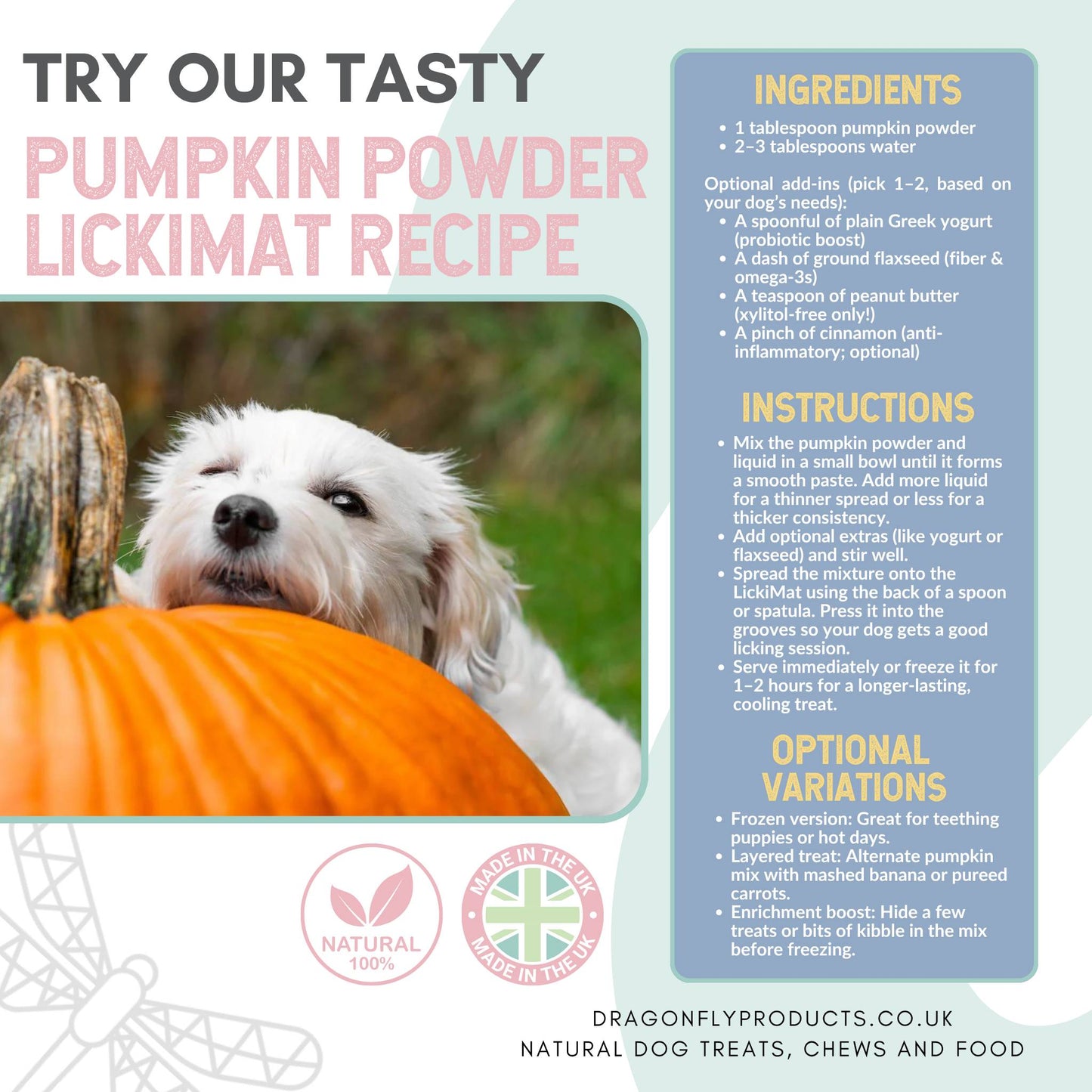 lickimat and pumpkin powder recipe 